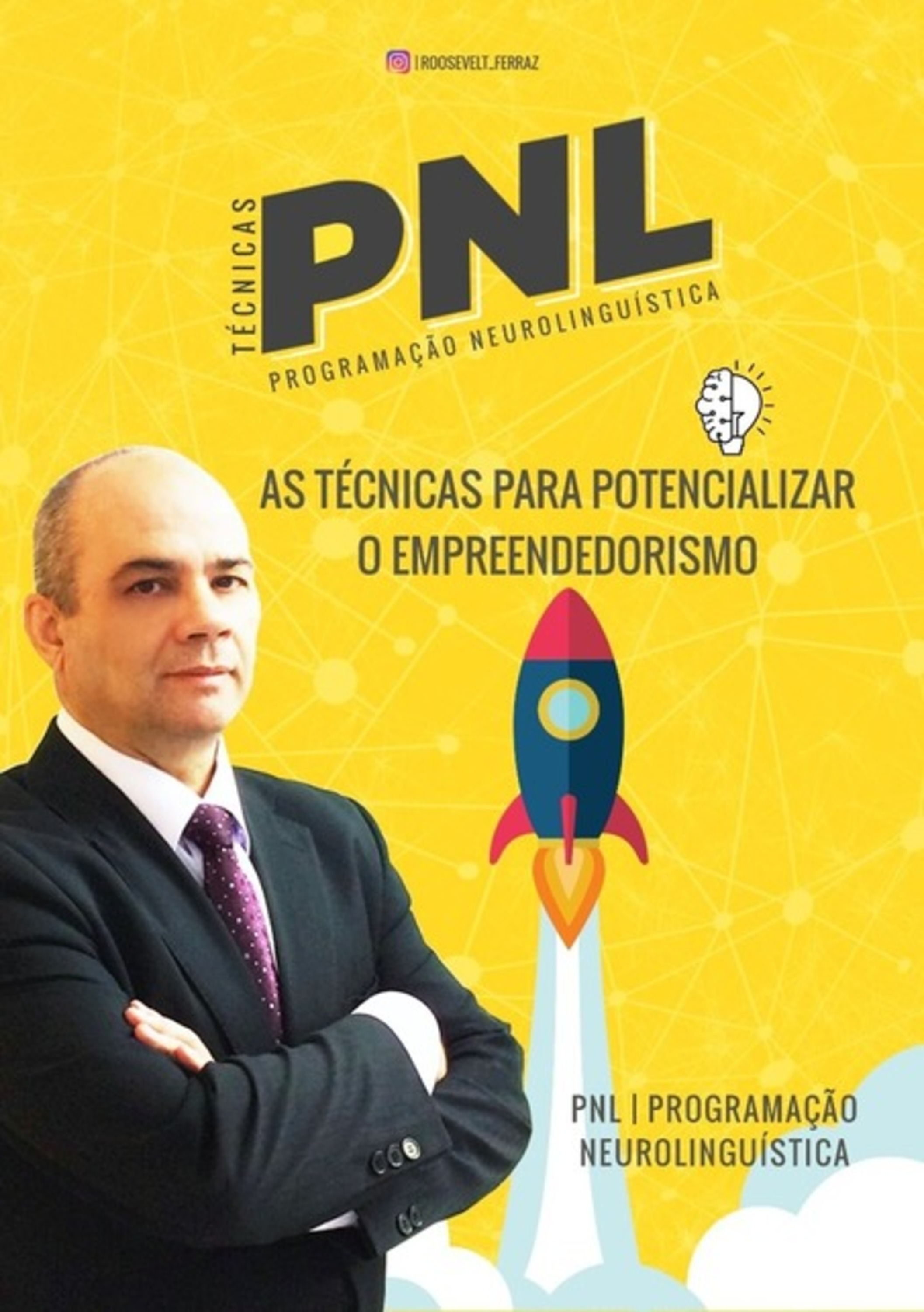 Pnl As Técnicas Para Potencializar O Empreendedorismo