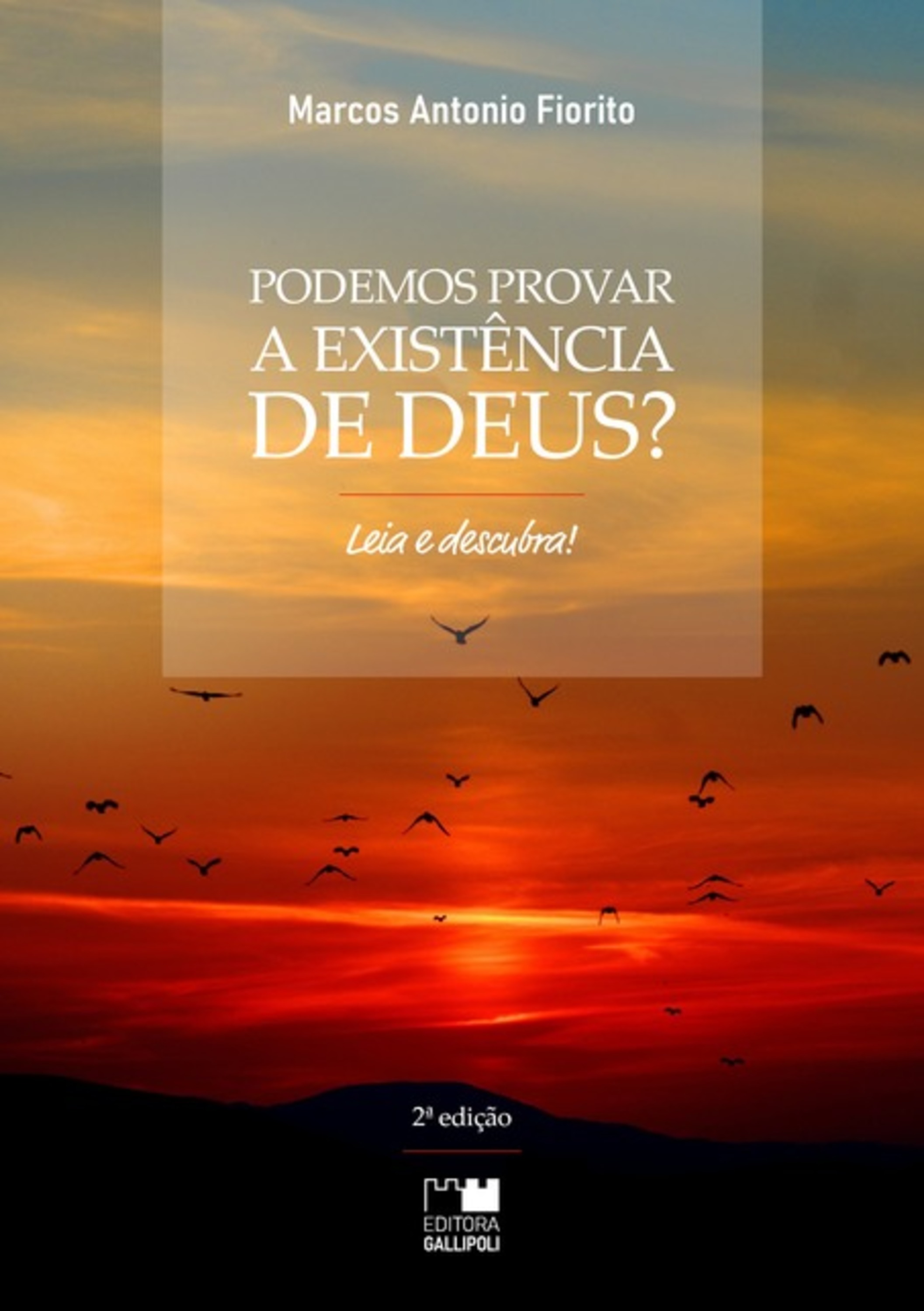 Podemos Provar A Existência De Deus?