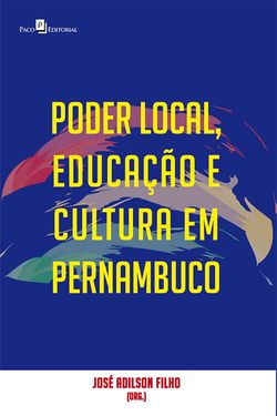 Poder local, educação e cultura em Pernambuco