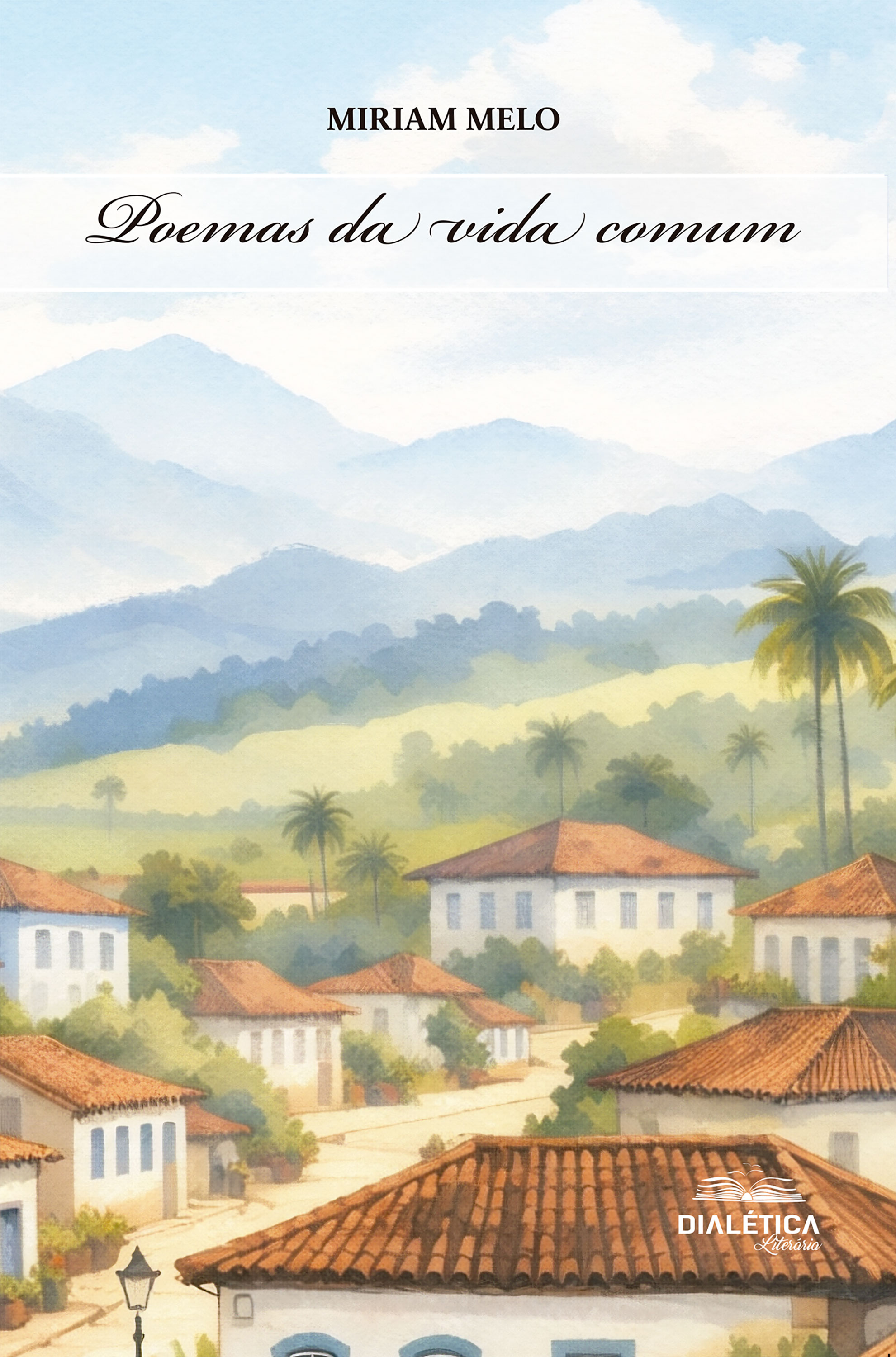 Poemas da Vida Comum