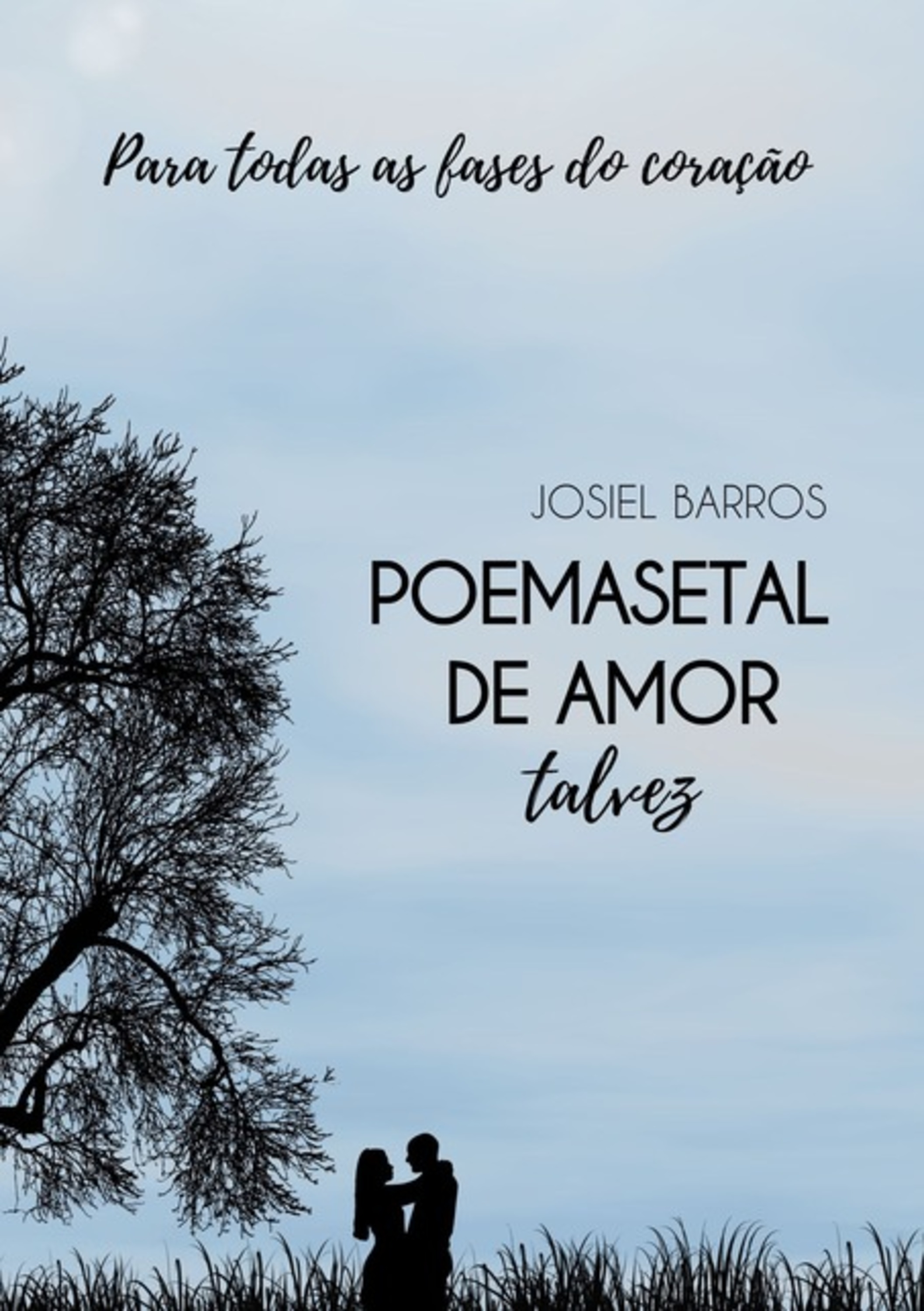 Poemasetal De Amor, Talvez