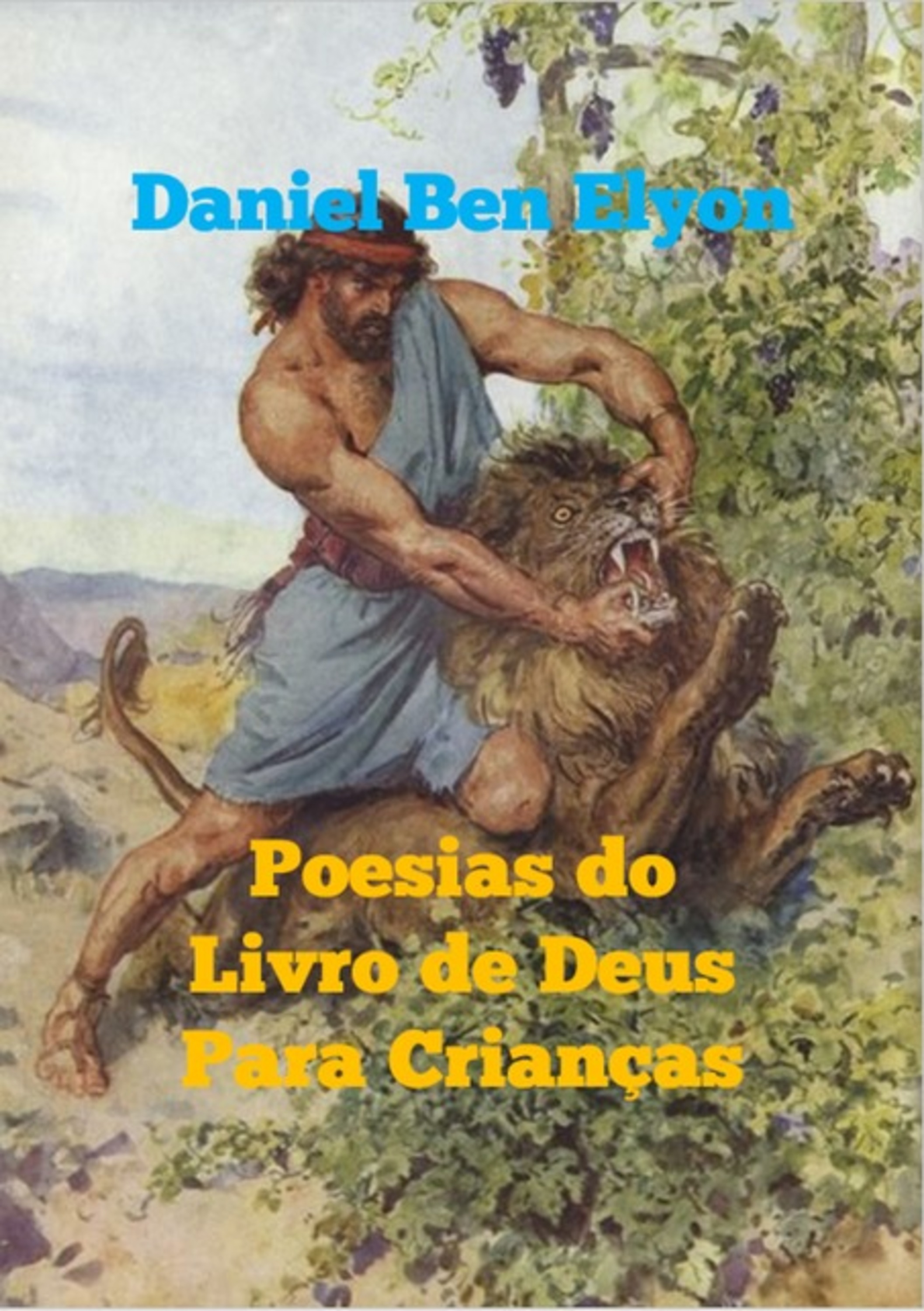 Poesias Do Livro De Deus Para Crianças