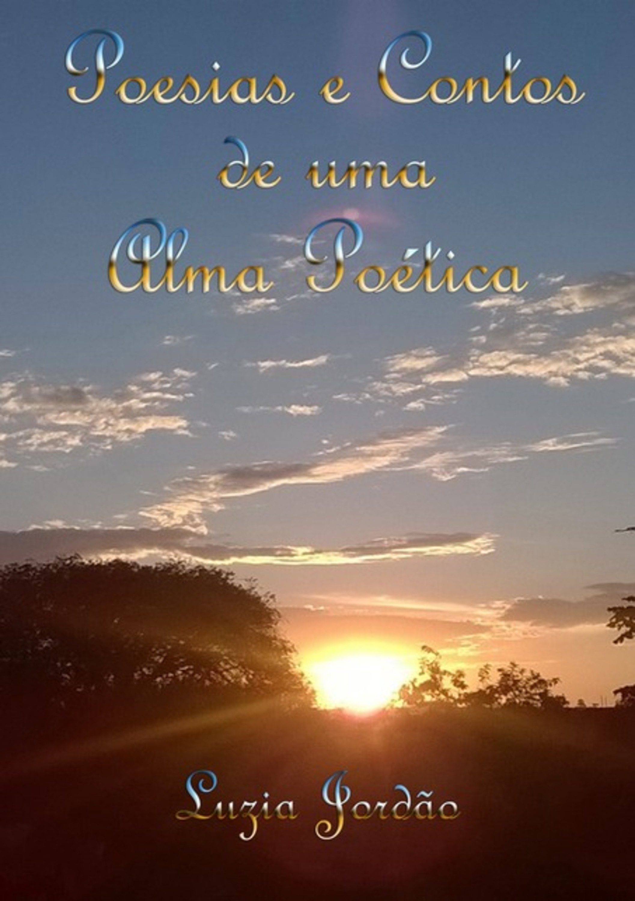 Poesias E Contos De Uma Alma Poética