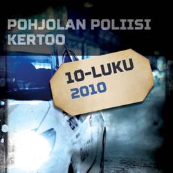 Pohjolan poliisi kertoo 2010