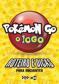 Pokémon Go – O Jogo
