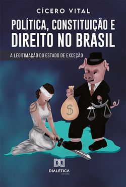 Política, Constituição e Direito no Brasil