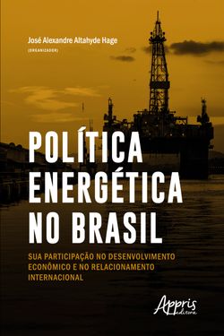 Política Energética no Brasil: 