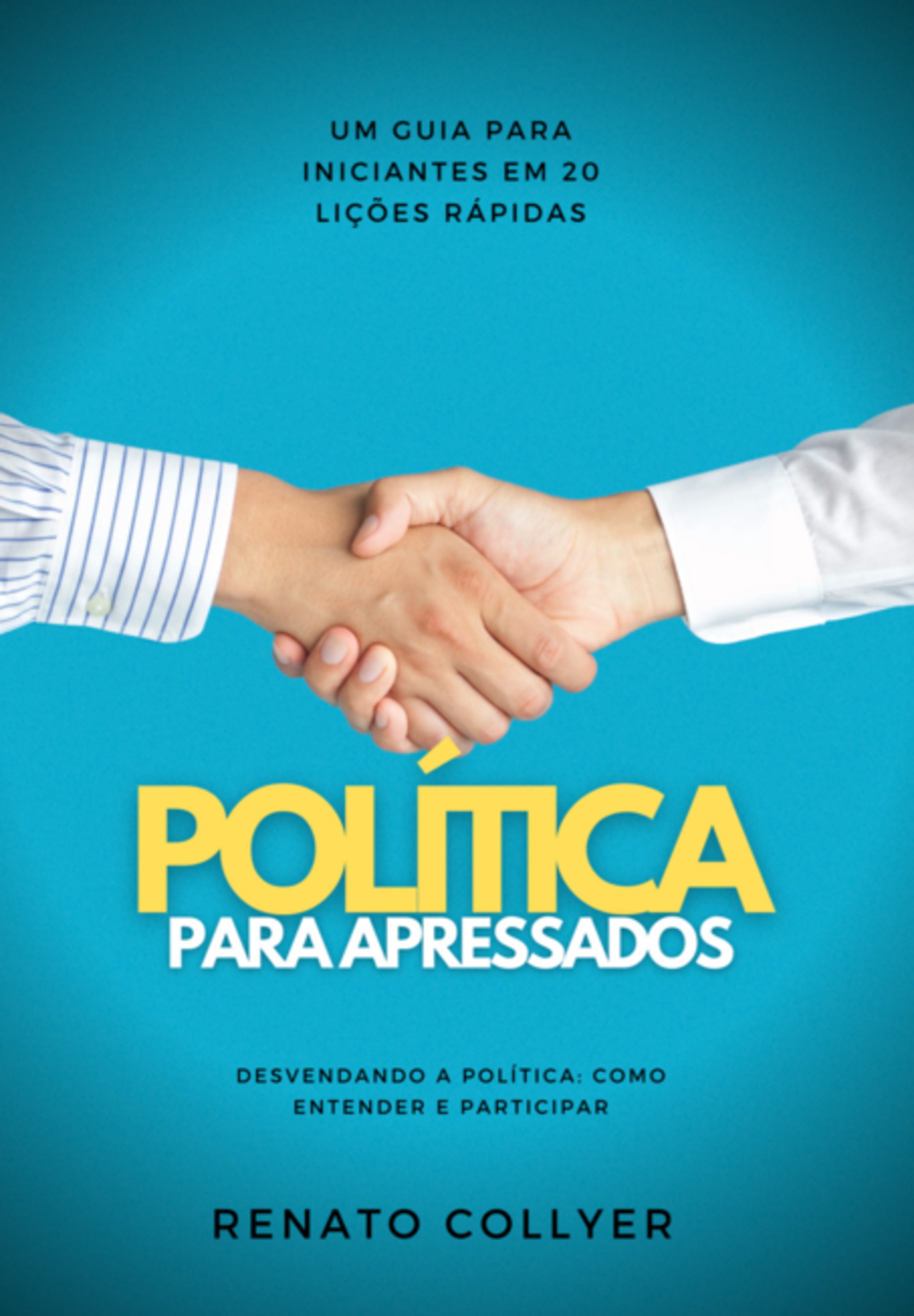 Política Para Apressados