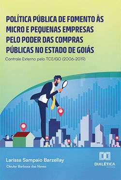 Política pública de fomento às micro e pequenas empresas pelo poder das compras públicas no estado de Goiás: