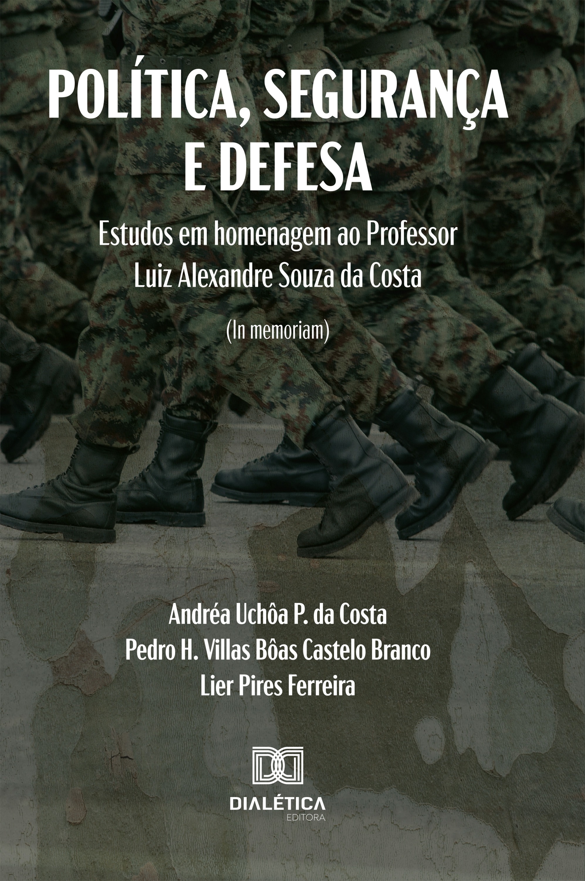 Política, Segurança e Defesa