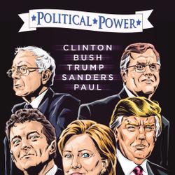 Political Power: Election 2016: Clinton, Bush, Trump, Sanders, & Paul
