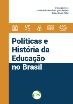 Políticas e história da educação no Brasil