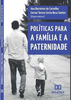 Políticas para a família e a paternidade