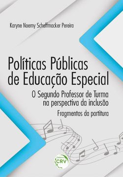 POLÍTICAS PÚBLICAS DE EDUCAÇÃO ESPECIAL