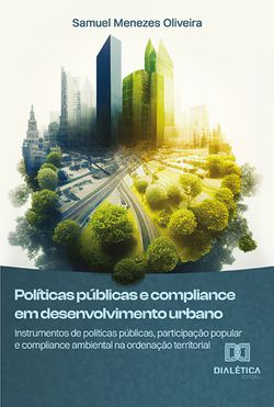 Políticas públicas e compliance em desenvolvimento urbano