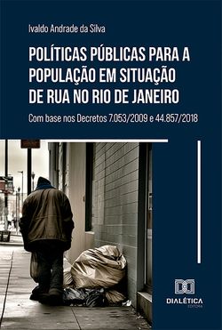 Políticas públicas para a população em situação de rua no Rio de Janeiro