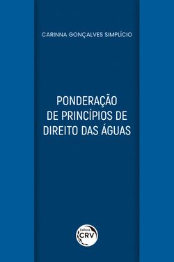 Ponderação de princípios de direito das águas