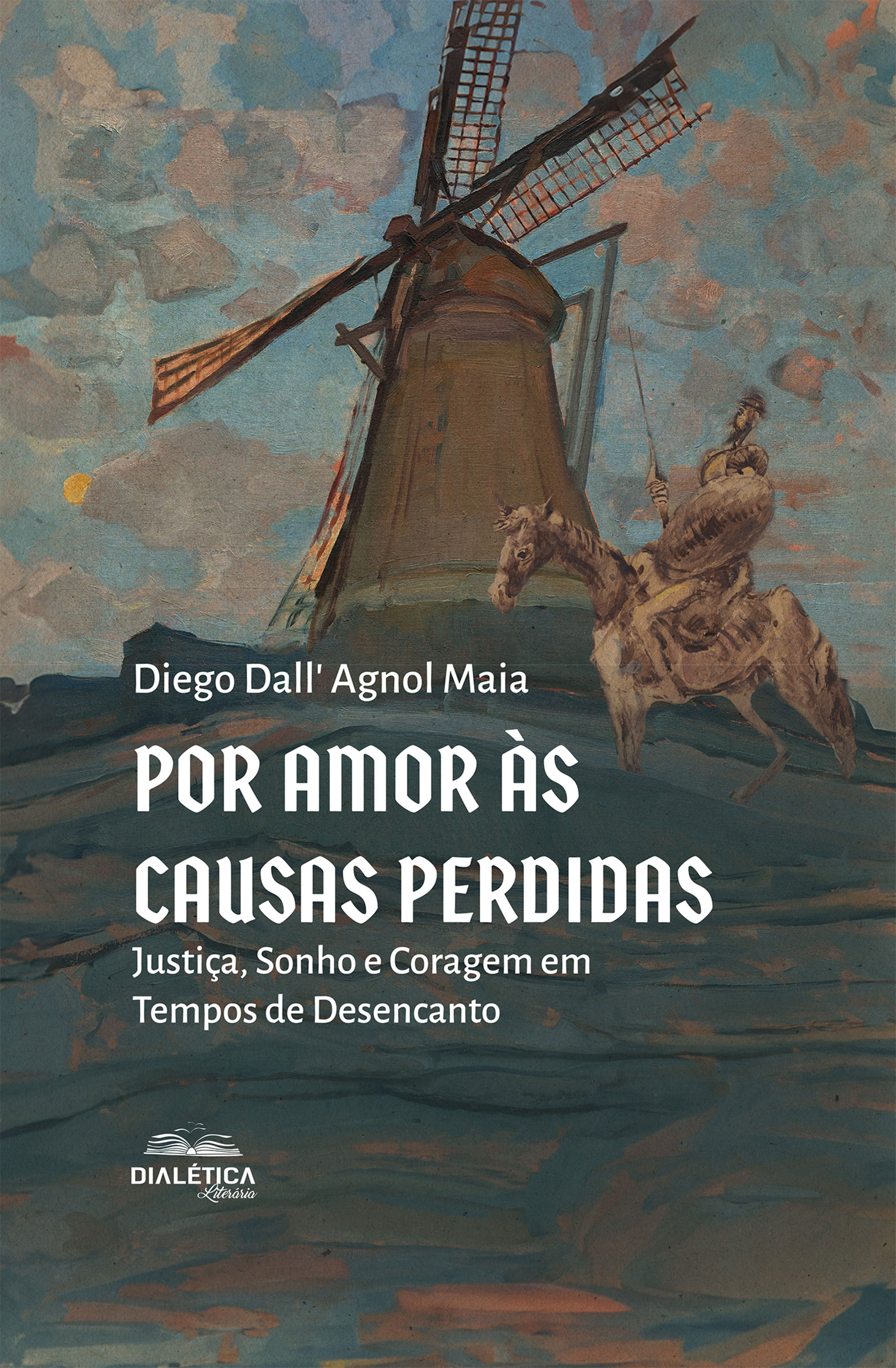 Por Amor às Causas Perdidas