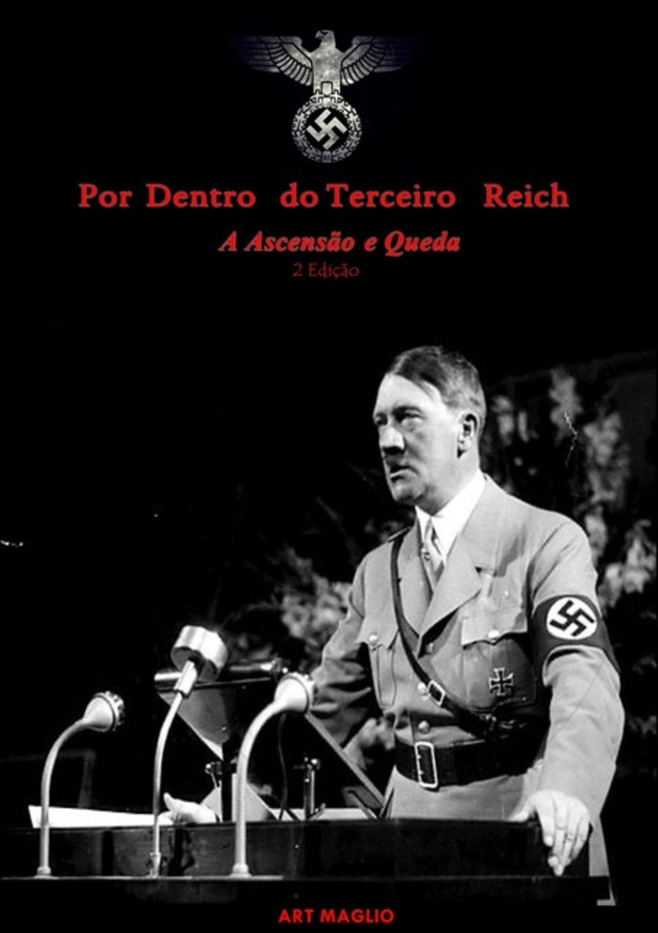 Por Dentro Do Terceiro Reich