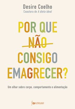 Por que não consigo emagrecer?