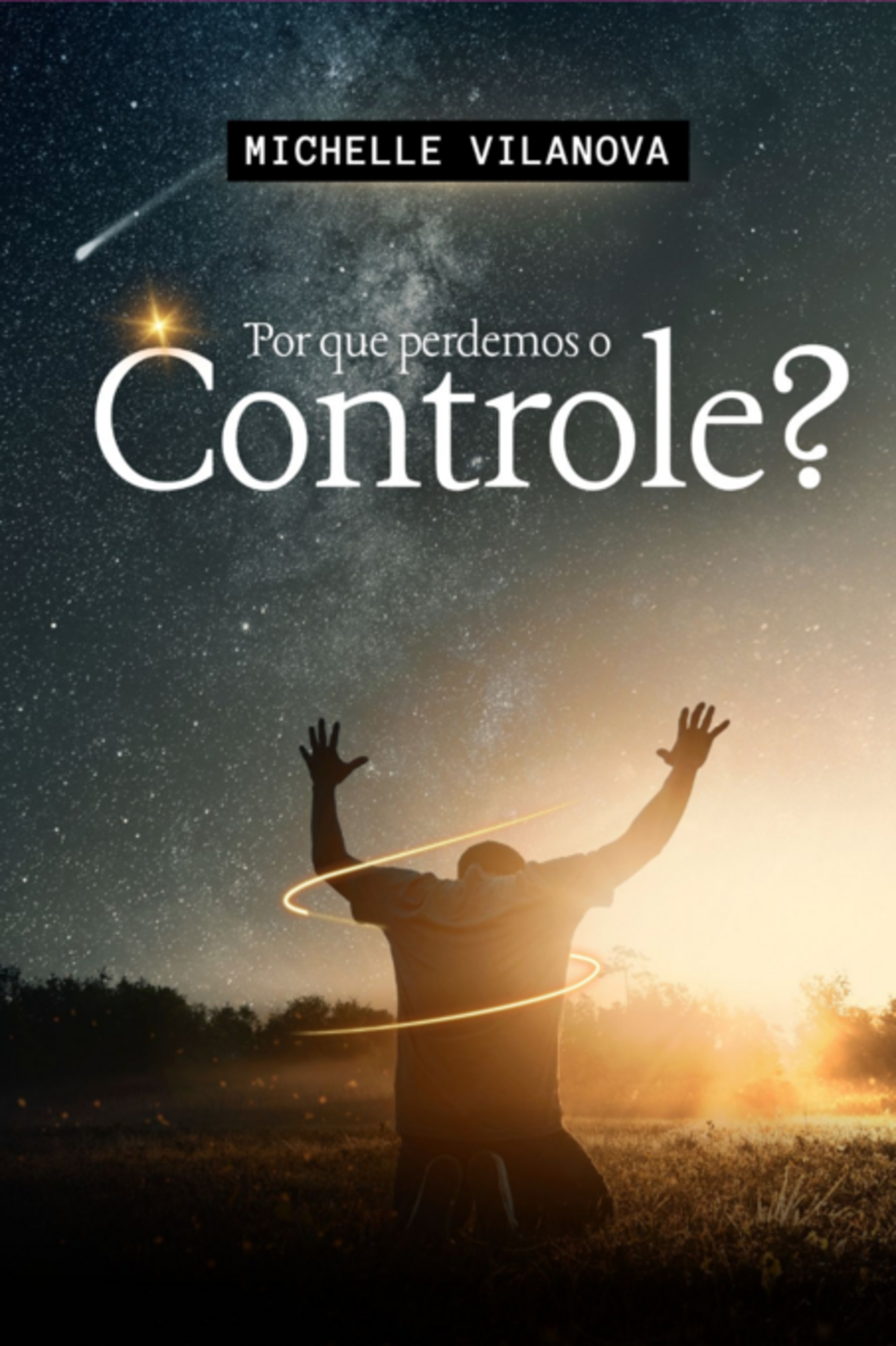 Por Que Perdemos O Controle?