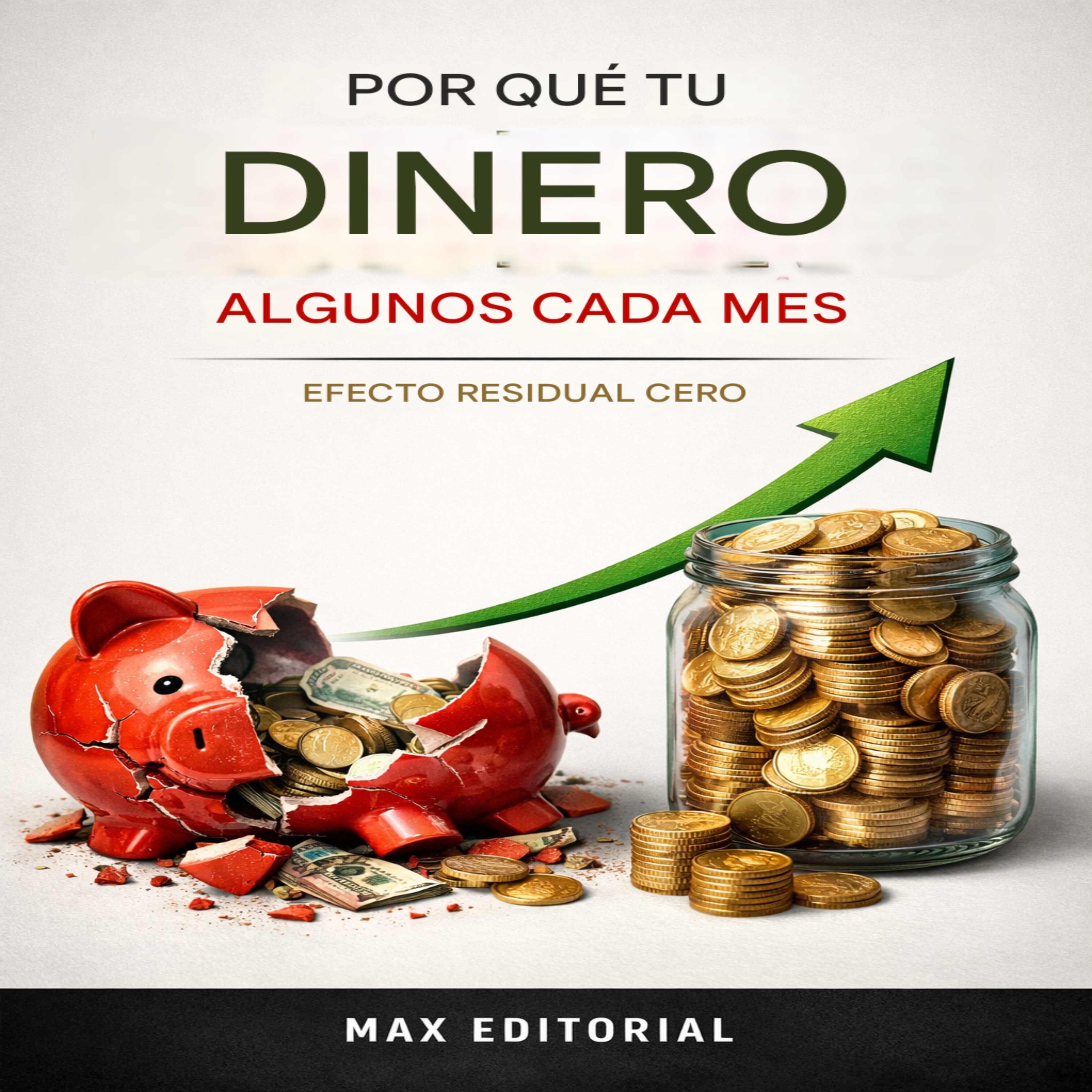Por qué tu dinero algunos cada mes: Efecto residual cero