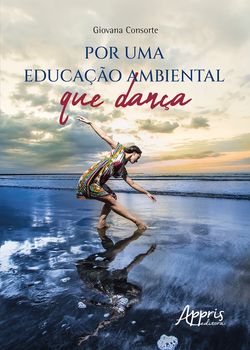 Por uma Educação Ambiental que Dança