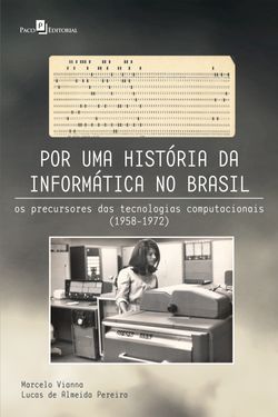 Por uma história da informática no Brasil
