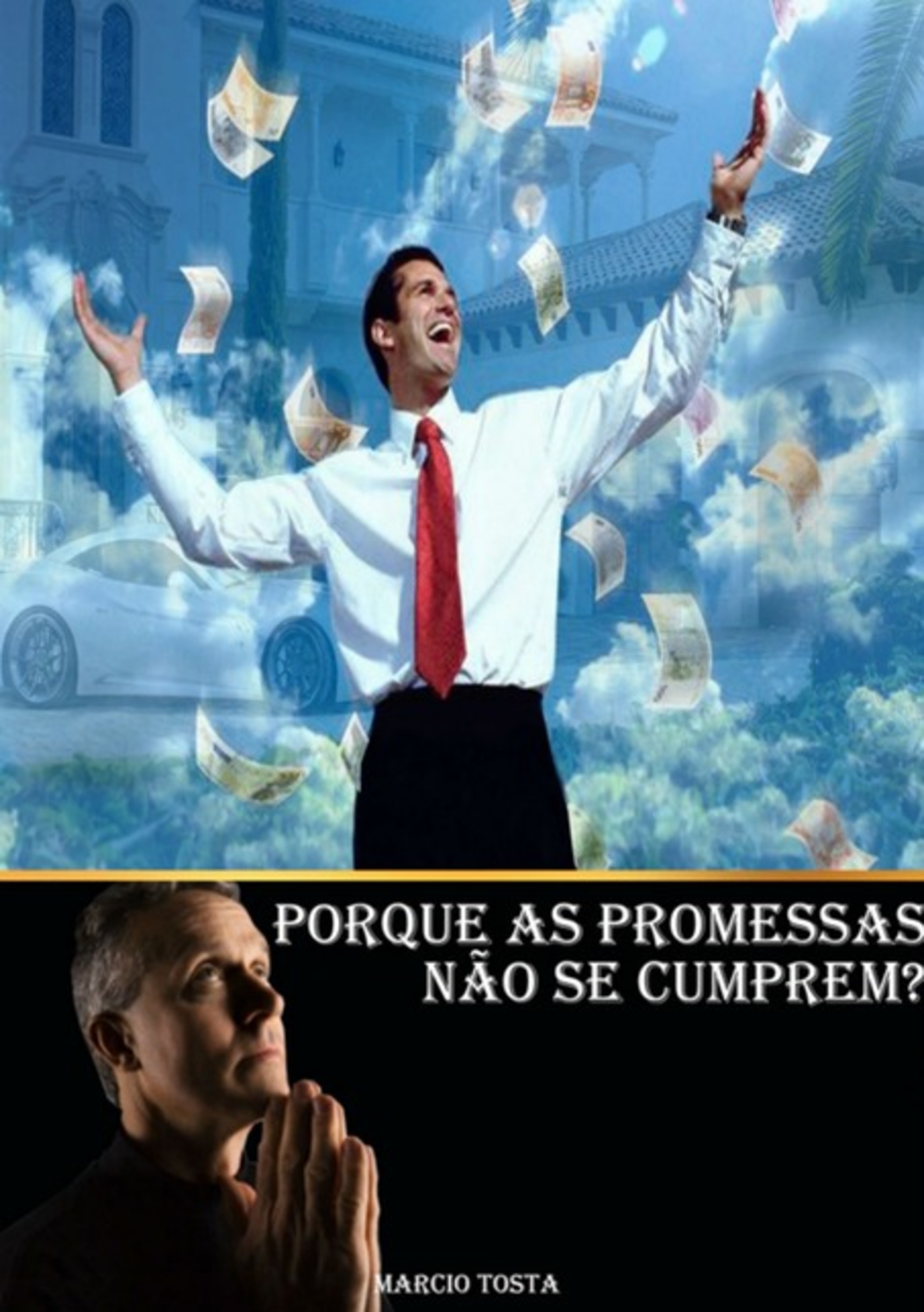 Porque As Promessas Não Se Cumprem?