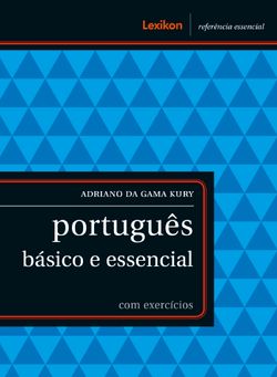Português básico e essencial - Com exercícios