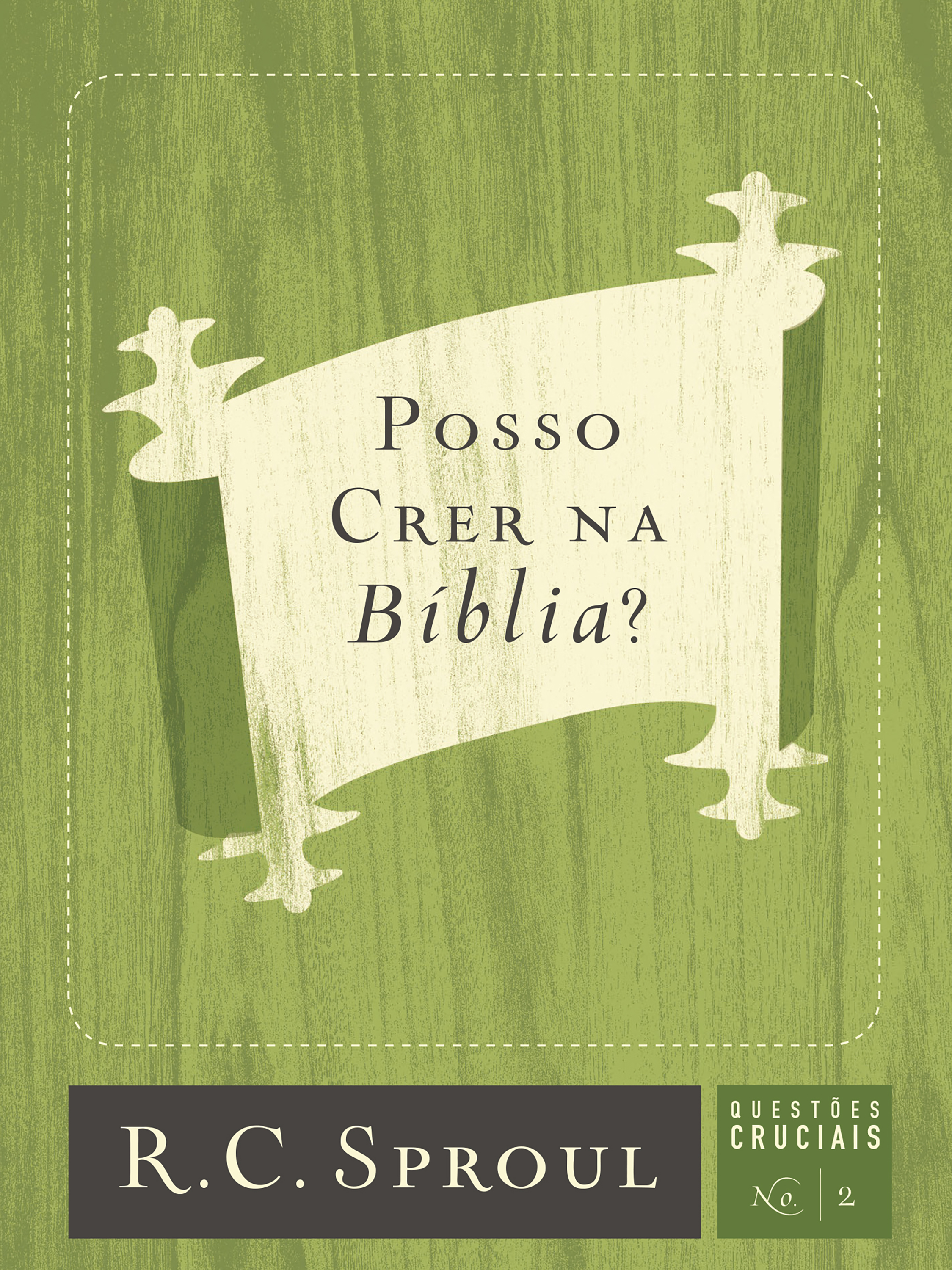 Posso Crer na Bíblia