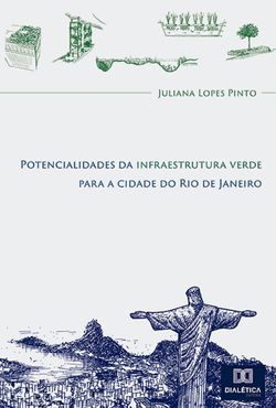 Potencialidades da infraestrutura verde para a cidade do Rio de Janeiro
