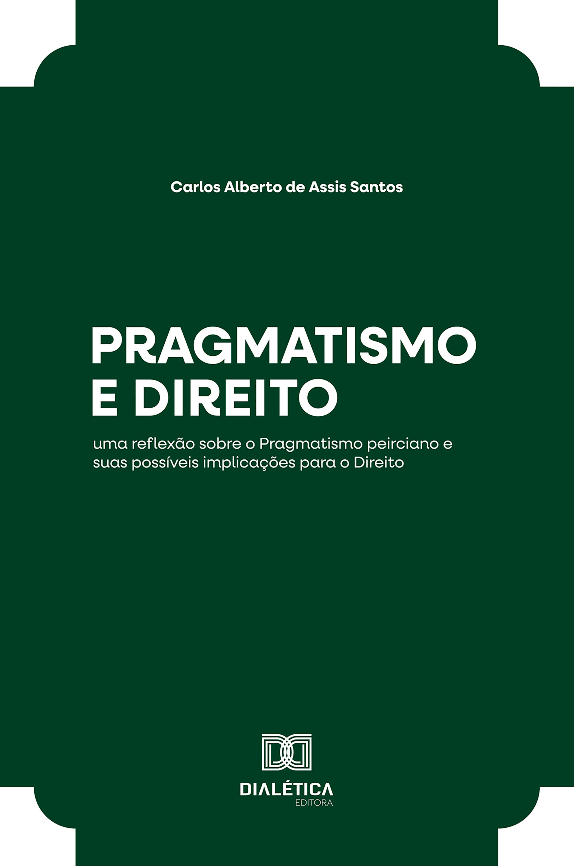 Pragmatismo e Direito