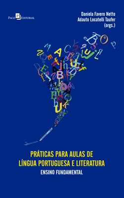 Práticas para Aulas de Língua Portuguesa e Literatura