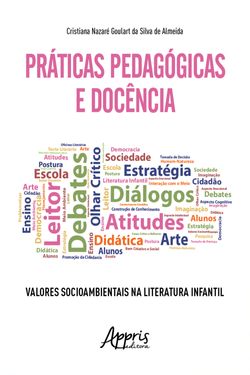 Práticas Pedagógicas e Docência: Valores Socioambientais na Literatura Infantil