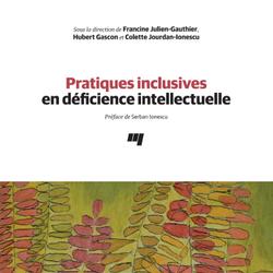 Pratiques inclusives en déficience intellectuelle