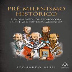 Pré-milenismo histórico