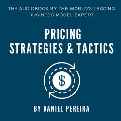 Pricing, Strategies & Tactics
