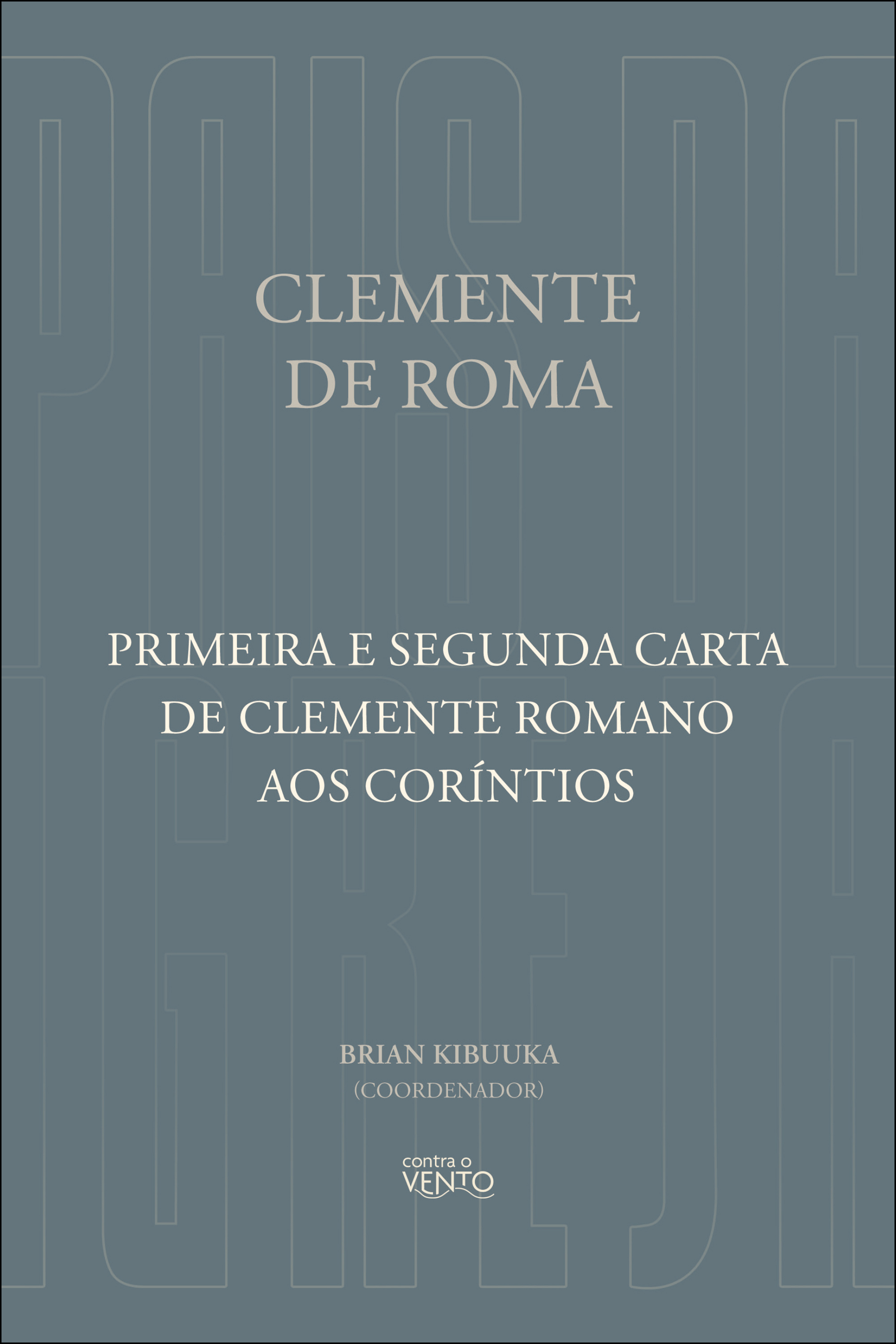 Primeira e segunda carta de clemente romano aos coríntios