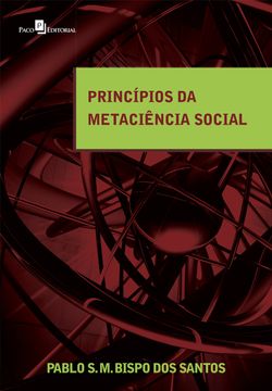 Princípios da Metaciência Social