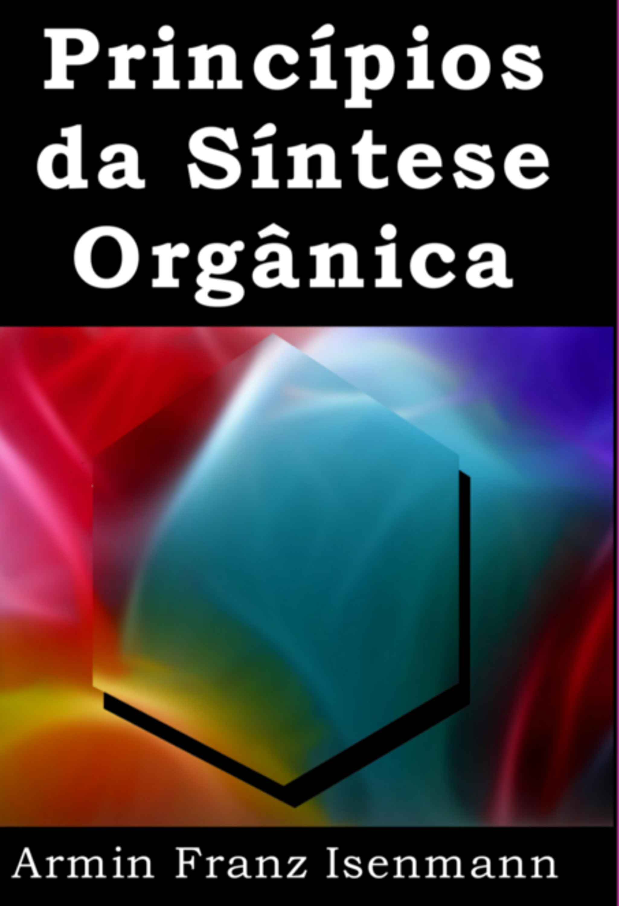 Princípios Da Síntese Orgânica