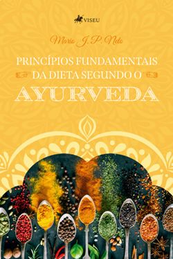 Princípios Fundamentais da Dieta Segundo o Ayurveda