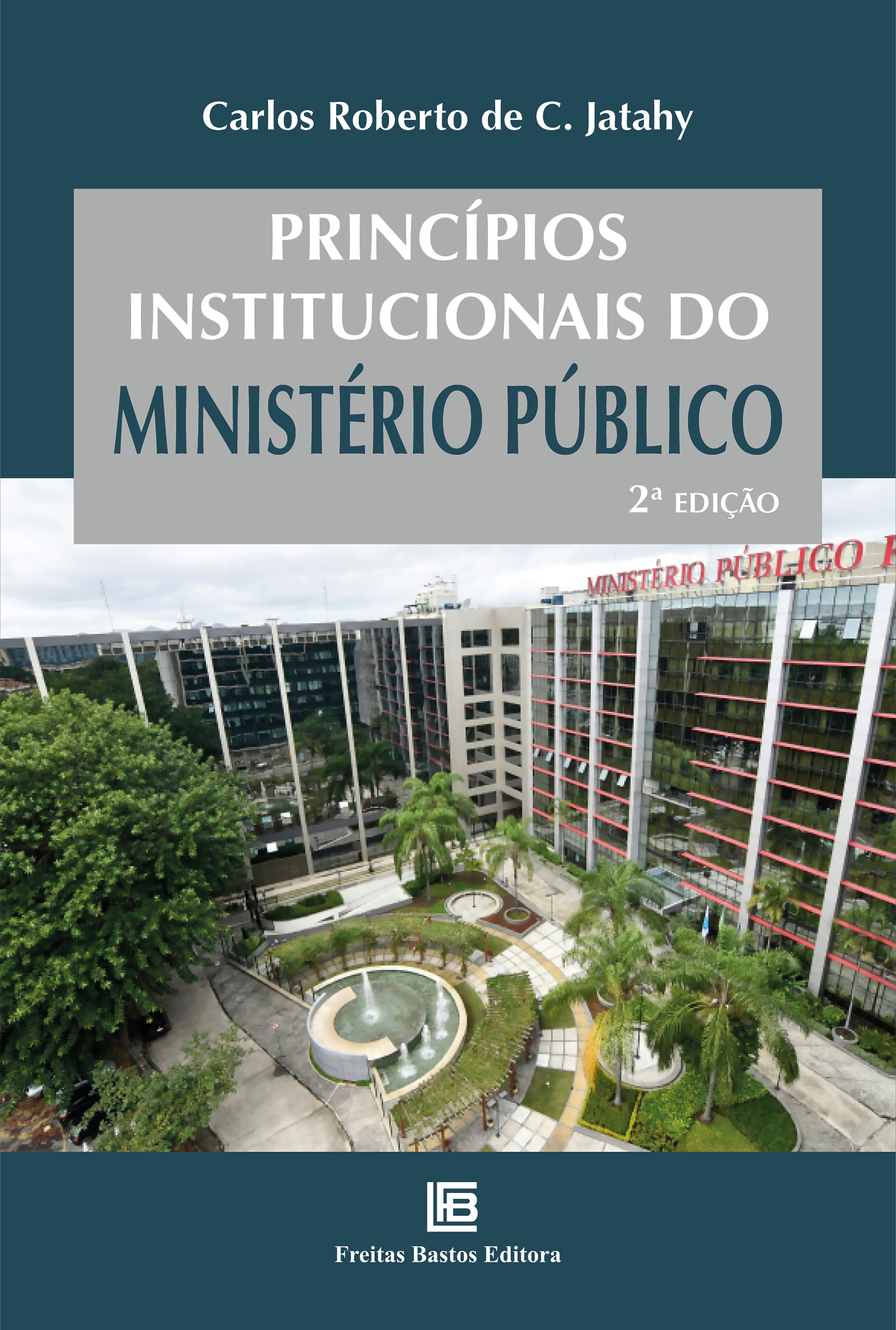 Princípios Institucionais do Ministério Público