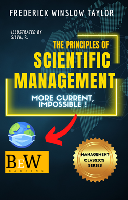 Principles of Scientific Management (Illustrated)