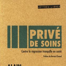 Privé de soins