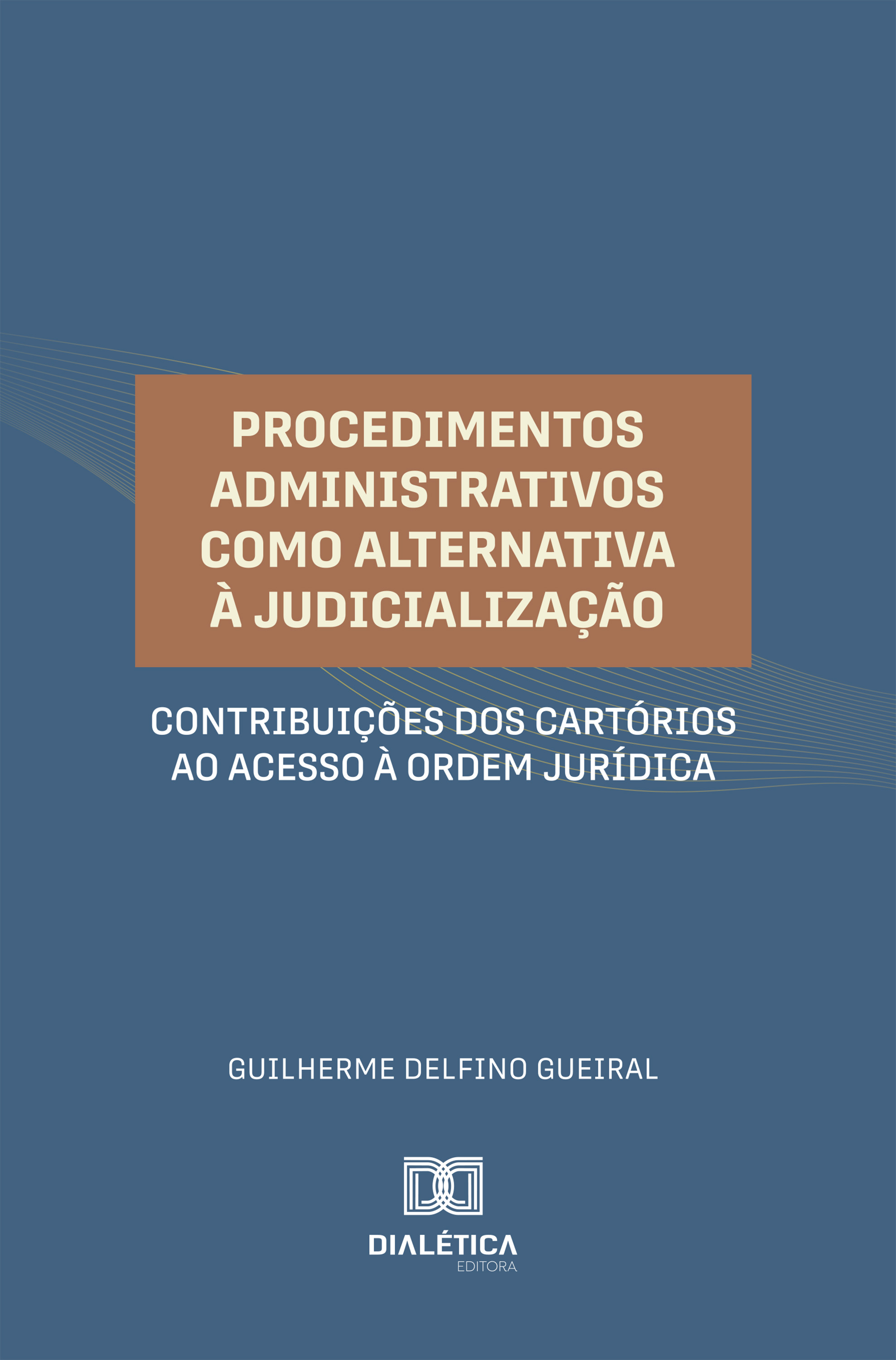 Procedimentos Administrativos como Alternativa à Judicialização