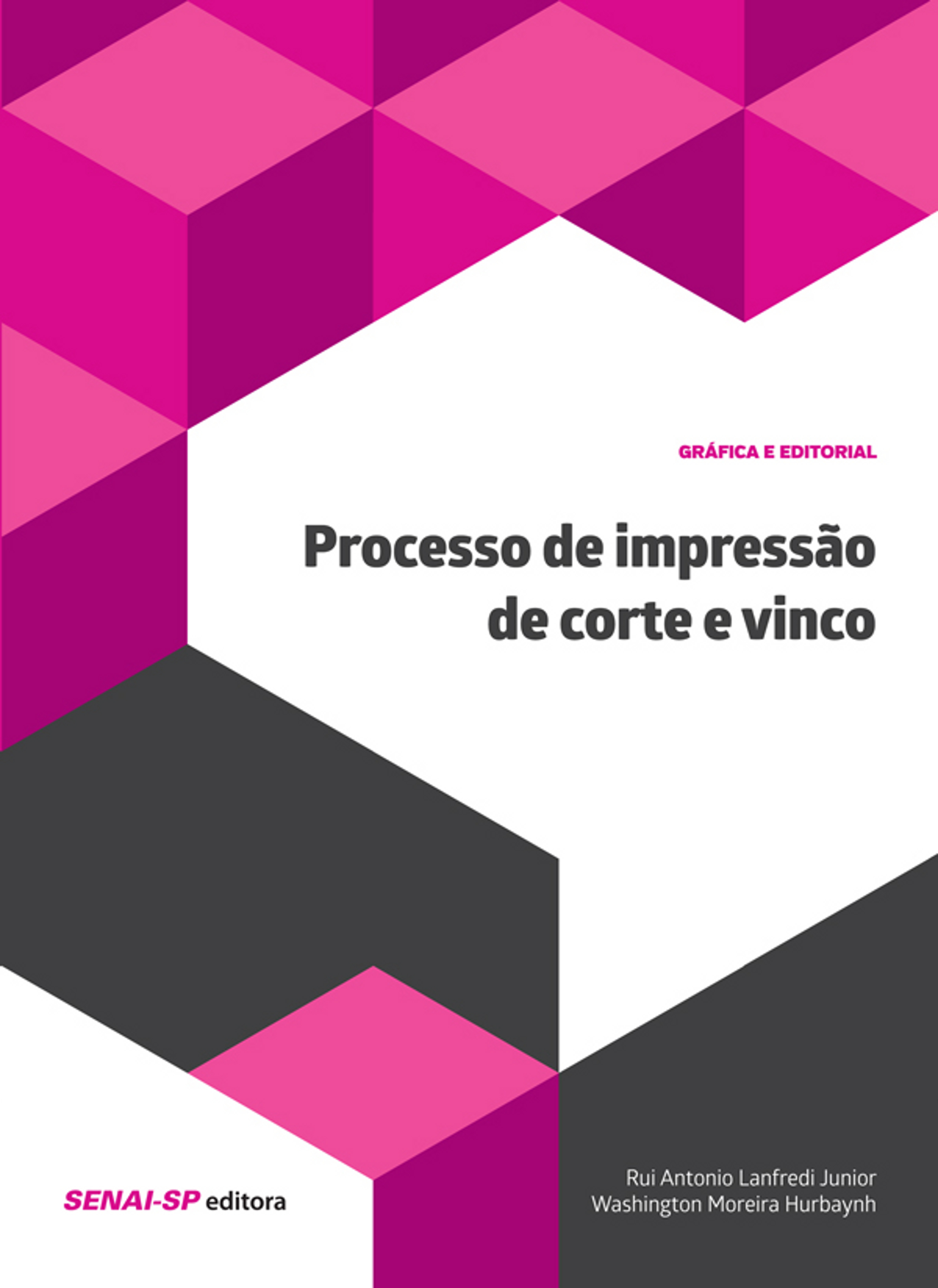 Processo de impressão de corte e vinco