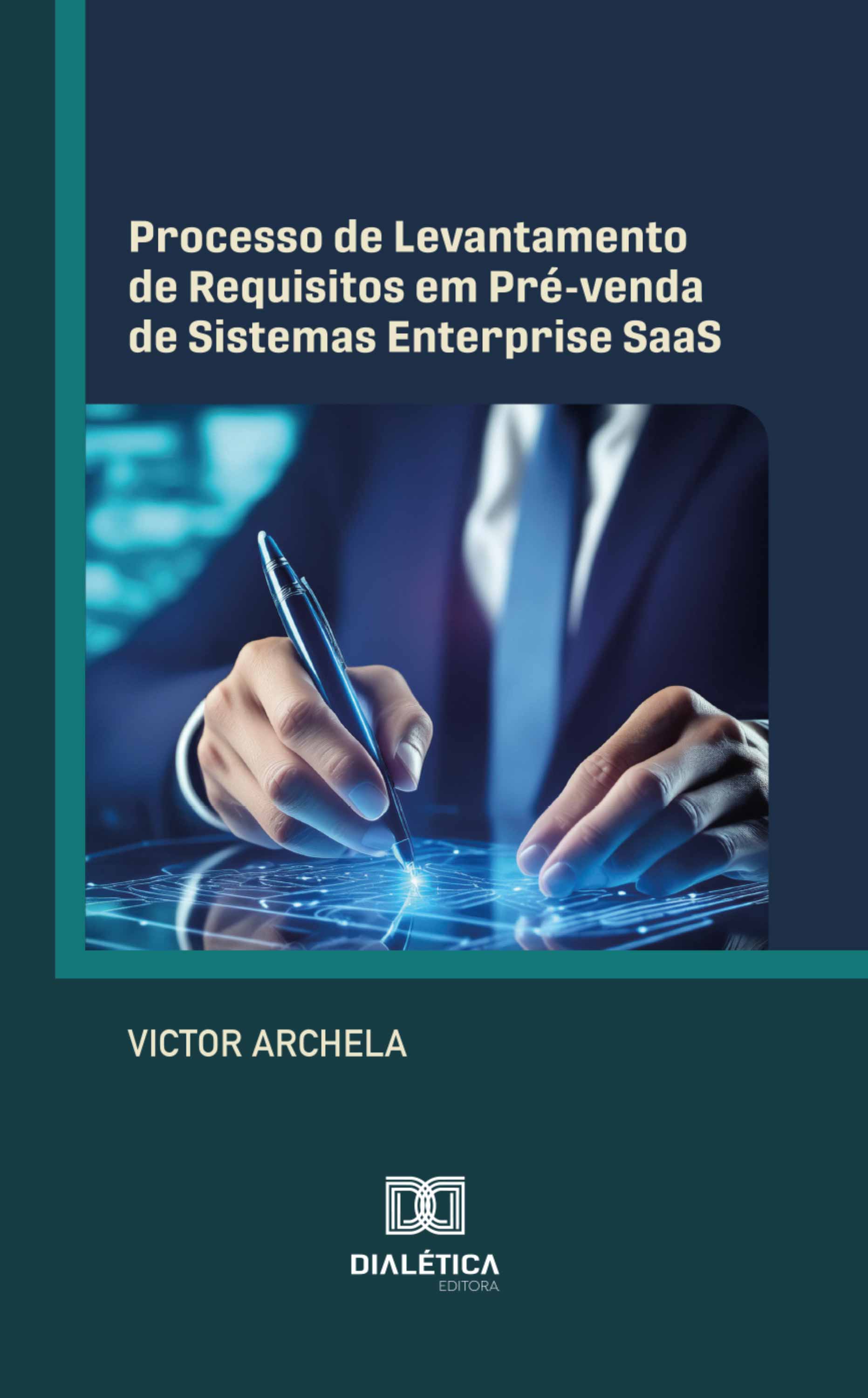 Processo de Levantamento de Requisitos em Pré-venda de Sistemas Enterprise SaaS