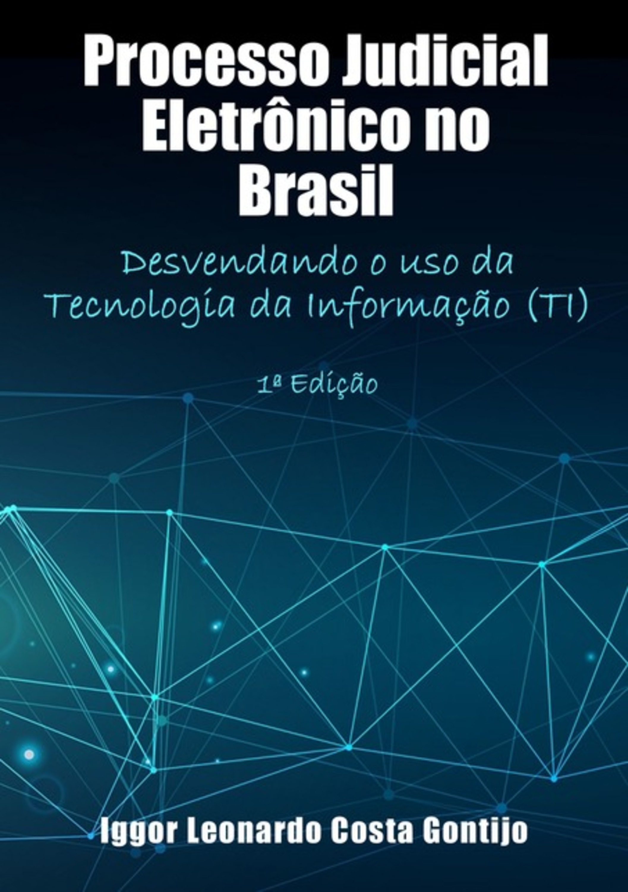 Processo Judicial Eletrônico No Brasil