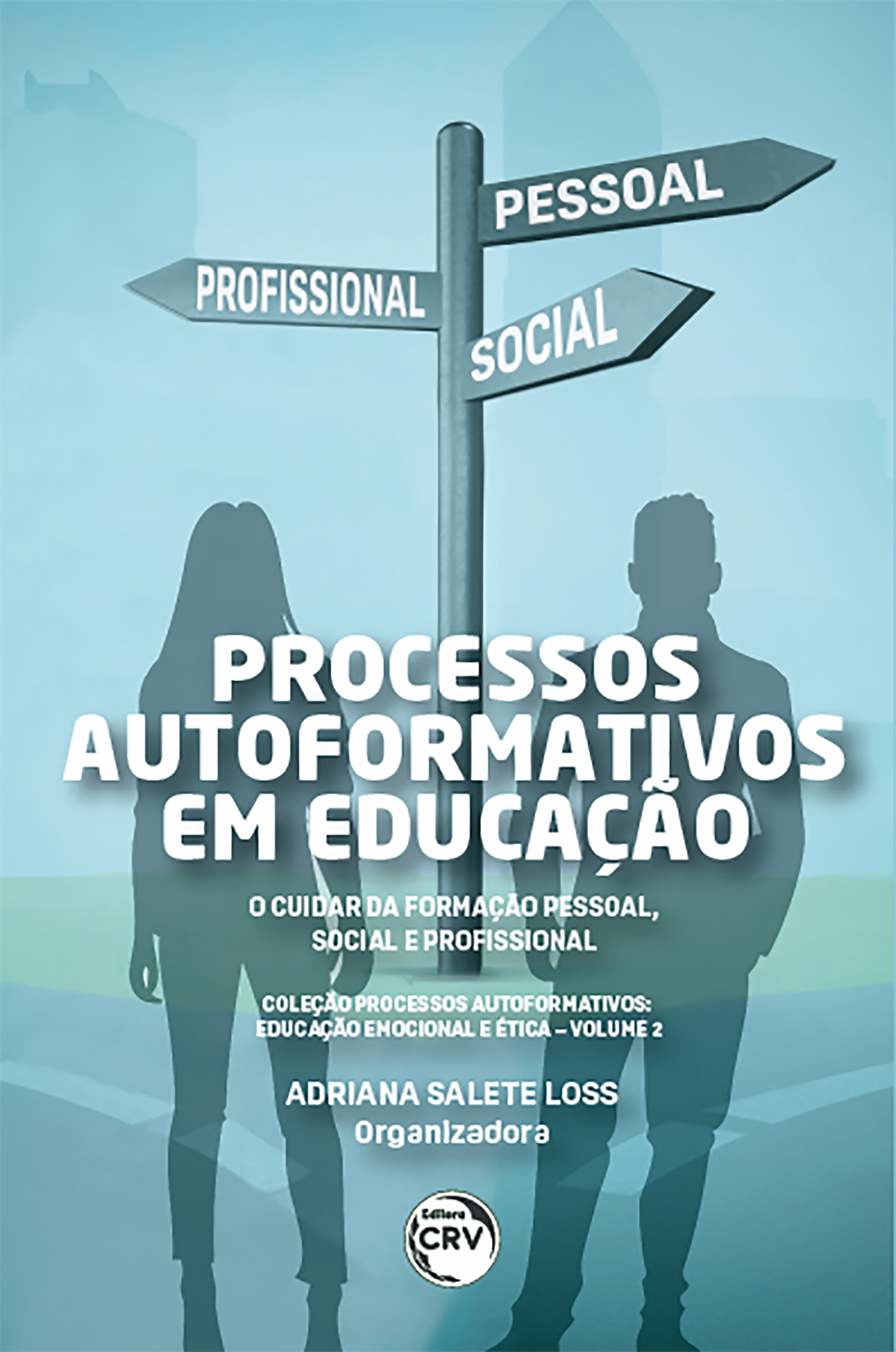 Processos auto formativos em educação - volume 2